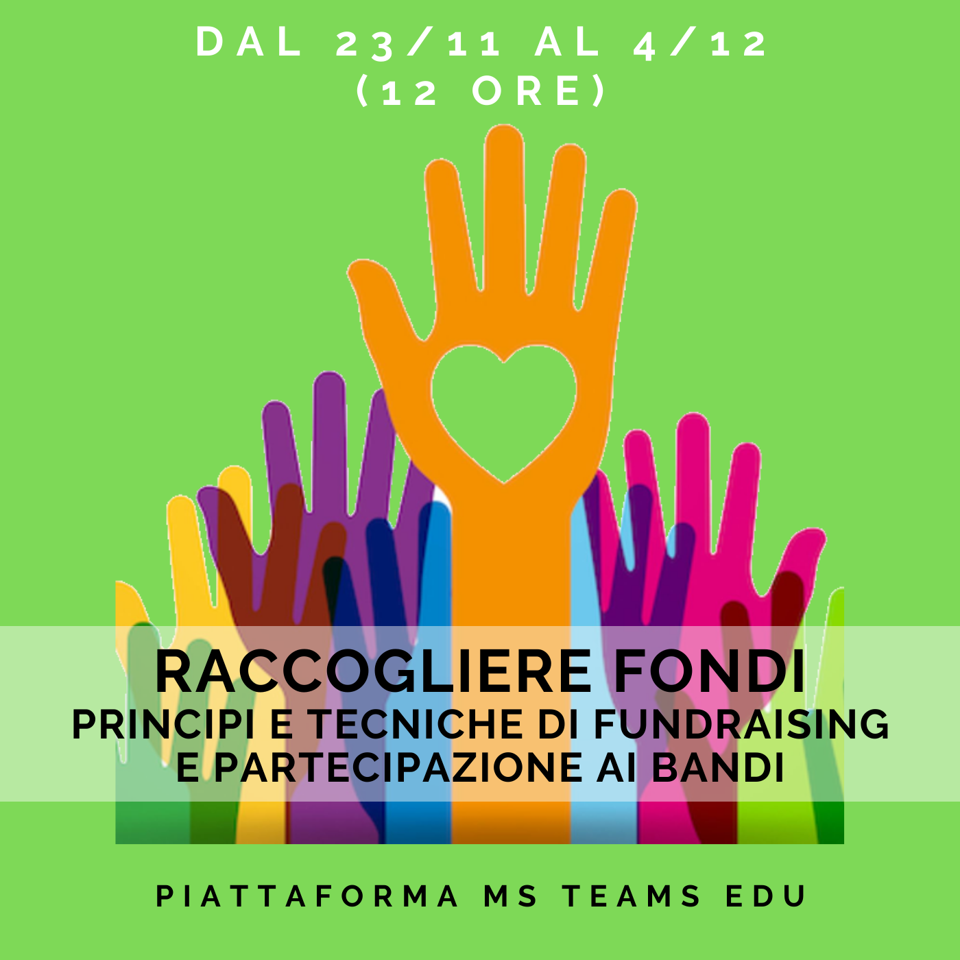 Raccogliere fondi: principi e tecniche di fundraising e partecipazione ai bandi