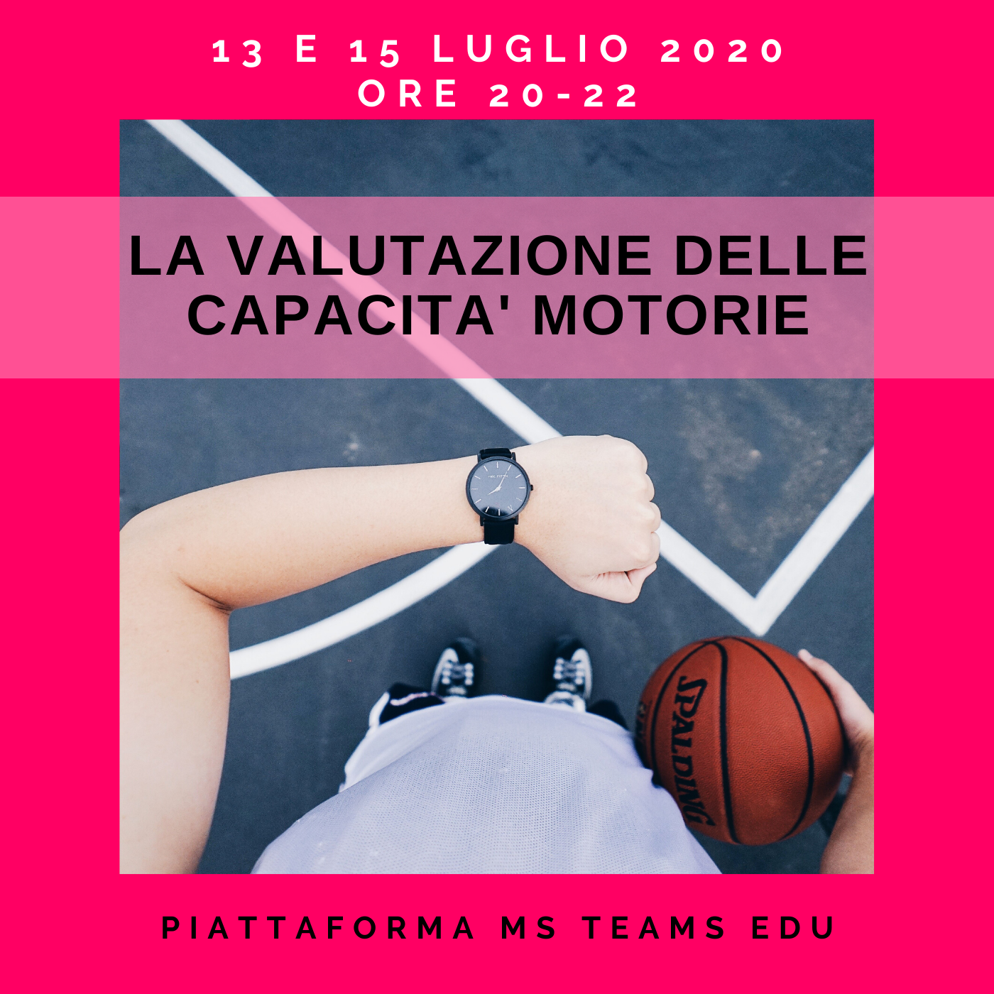 La valutazione delle capacità motorie