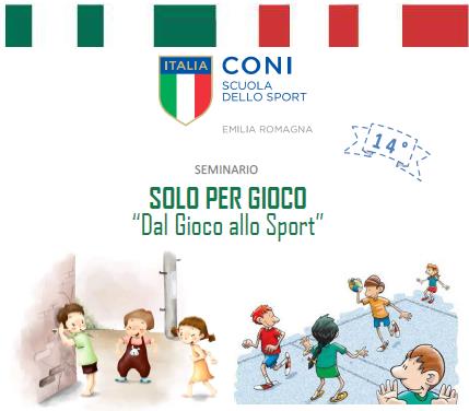 Convegno: Solo per Gioco - dal gioco allo sport